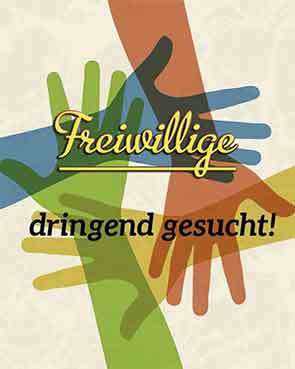 Freiwillige dringend gesucht
